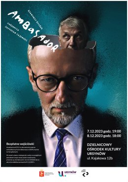 „Ambasador” Sławomira Mrożka  w reż. J. Gajewskiego