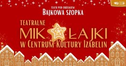 Bajkowa Szopka - teatr pod Orzełkiem