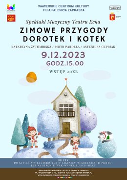 Spektakl muzyczny "Zimowe przygody Dorotek i Kotek" w WCK Falenica