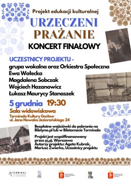 Urzeczeni prażanie - koncert finałowy (projekt edukacji kulturalnej)