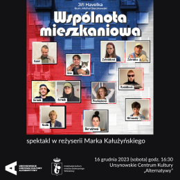 Wspólnota mieszkaniowa | spektakl w reżyserii Marka Kałużyńskiego