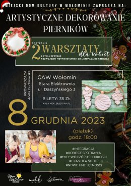 WARSZTATY DLA KOBIET Z ARTYSTYCZNEGO DEKOROWANIA PIERNIKÓW