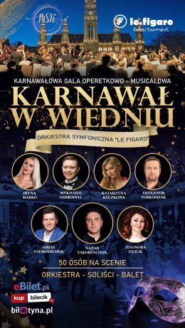 ,Karnawał w  Wiedniu'' – Karnawałowa Gala Operetkowo-Musicalowa 2024