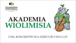 Akademia WioliMisia: "Dźwiękowe esy floresy WioliMisia"