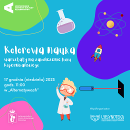 Kolorowa nauka | warsztaty na zakończenie Roku Kopernikańskiego