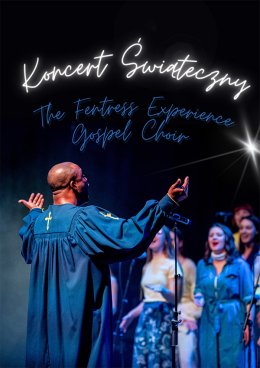 "Koncert świąteczny" w wykonaniu The Fentress Experience Gospel Choir