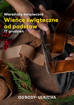 Warsztaty tworzenia wieńców świątecznych