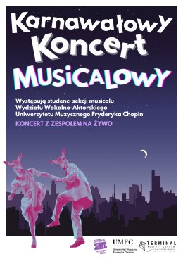 UMFC: Karnawałowy Koncert Musicalowy