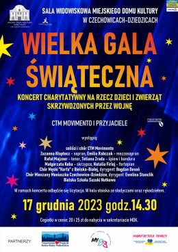 Wielka Gala Świąteczna - koncert charytatywny na rzecz dzieci i zwierząt skrzywdzonych przez wojnę. CTM Movimento i przyjaciele
