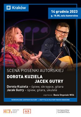 SCENA PIOSENKI AUTORSKIEJ DOROTA KUZIELA JACEK GUTRY