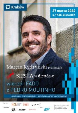 SIESTA w drodze PEDRO MOUTINHO - Wieczór FADO