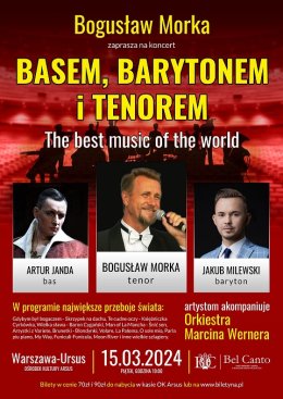 Bogusław Morka zaprasza na koncert "Basem, barytonem i tenorem"
