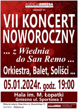 VII Koncert Noworoczny... z Wiednia do San Remo...