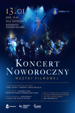 Koncert Noworoczny Muzyki Filmowej I Meloarte