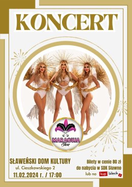 Koncert MARAQUJA SHOW