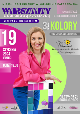 Warsztaty z kolorową stylistką pt. „Stylowa z charakterem, KOLORY”