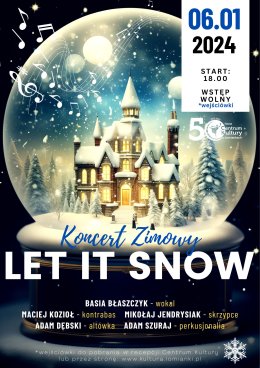 Koncert zimowy - "Let It Snow"