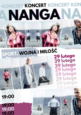 NANGA: Sport, wojna i miłość - koncert