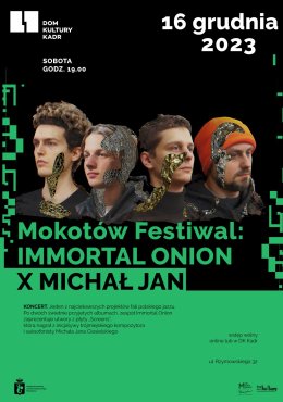 Mokotów Festiwal: koncert IMMORTAL ONION X MICHAŁ JAN