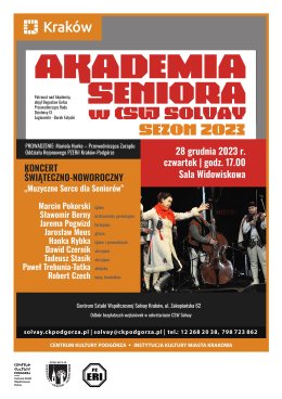 28.12.2023/CZWARTEK, GODZ. 17.00 CSW SOLVAY AKADEMIA SENIORA KONCERT "MYZYCZNE SERCE DLA SENIORÓW"