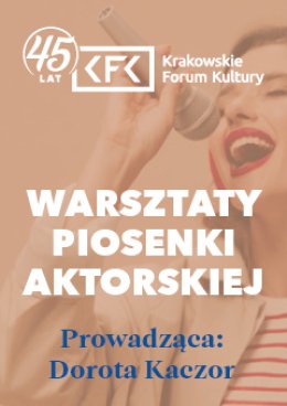 Warsztaty piosenki aktorskiej (11-19 lat)