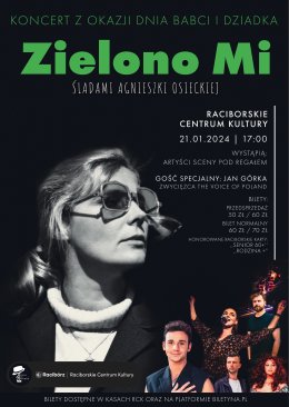 ZIELONO MI: ŚLADAMI AGNIESZKI OSIECKIEJ