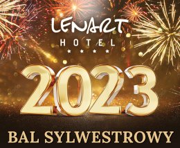 Sylwester 2023 w Hotelu Lenart
