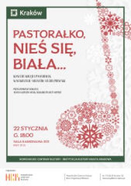STUDIO PIOSENKI NCK – KONCERT KOLĘD „PASTORAŁKO NIEŚ SIĘ BIAŁA…”