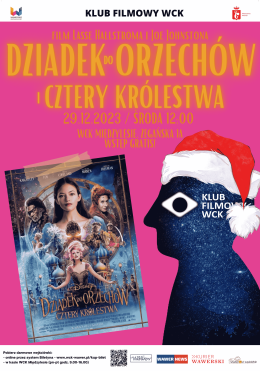 Dziadek do orzechów i Cztery Królestwa - 29.12.2023 WCK Międzylesie