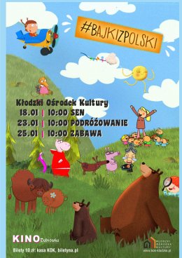 #bajkizpolski ZESTAW ANIMACJI PORANKI FILMOWE W KINIE DĄBRÓWKA