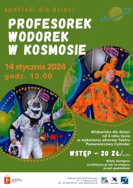Spektakl dla dzieci „Profesorek Wodorek w kosmosie”