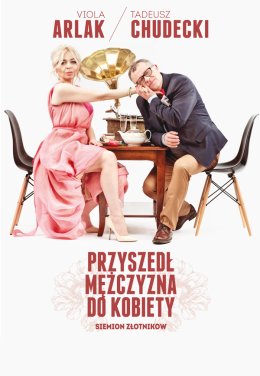 Przyszedł mężczyzna do kobiety