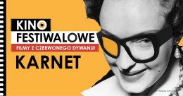 KARNET-KINO FESTIWALOWE