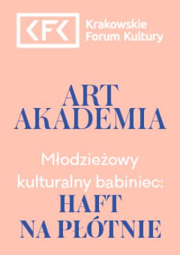 Haft na płótnie | Art Akademia – Młodzieżowy Kulturalny Babiniec