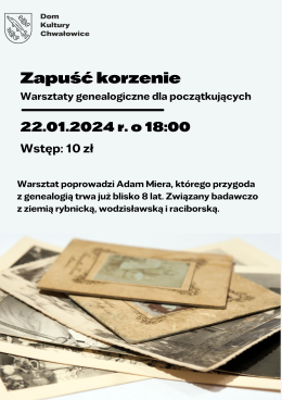 Zapuść korzenie. Warsztaty genealogiczne dla początkujących