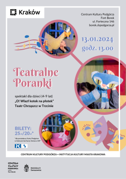 Teatralne Poranki w Forcie Borek "O! Wlazł kotek na płotek"