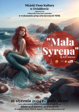 Widowisko teatralno-taneczne "Mała Syrena"
