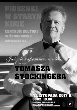 Piosenki w starym kinie - "Już nie zapomnisz mnie" - Tomasz Stockinger