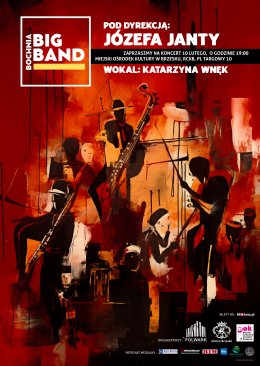 Big Band Bochnia pod dyrekcją Józefa Janty