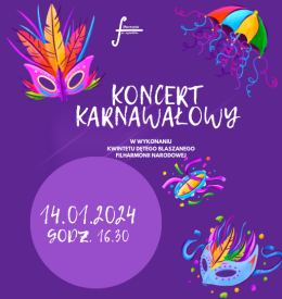 "Koncert karnawałowy" - z cyklu Filharmonia po sąsiedzku