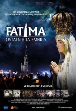 Fatima. Ostatnia tajemnica