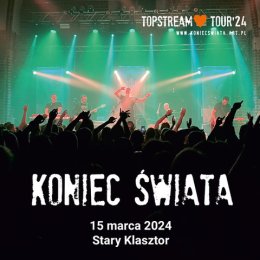 Koniec Świata TopStream Tour’24