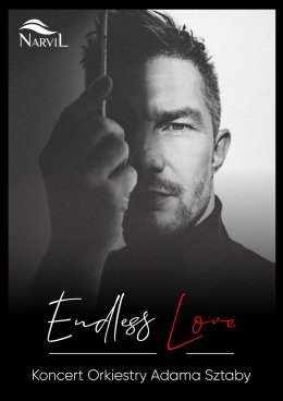 Endless Love | Koncert Orkiestry Adama Sztaby