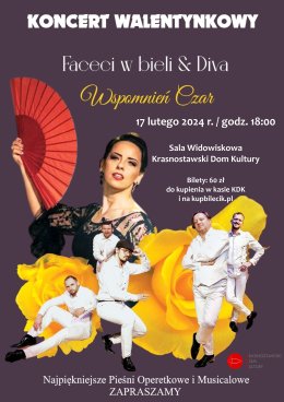 Koncert Walentynkowy „Faceci w bieli & Diva” w KDK