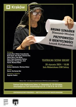 26.01.2024, godz.18.00 Spektakl „BRUNO SZNAJDER” S. Mrożek; „PRZYPOWIEŚCI O IDENTYCZNOŚCI” L. Kołakowski