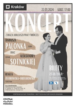 Koncert z okazji jubileuszu pracy twórczej Dariusza Palonka i Aleksandry Sotnickiej