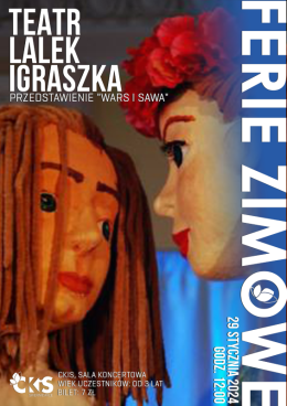 Teatr Lalek Igraszka: „Wars i Sawa”