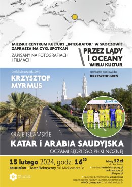 PRELEKCJA PODRÓŻNICZA - KATAR I ARABIA SAUDYJSKA