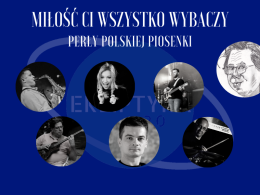 Miłość Ci wszystko wybaczy - Perły polskiej piosenki