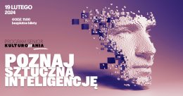 „Poznaj sztuczną inteligencję” wykład i dyskusja